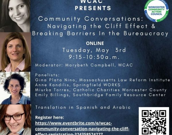 Flyer for WCAC event "Community Conversations: Navigating the Cliff Effect.
