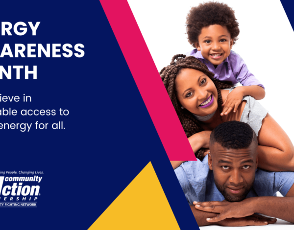 Family of three smiling, stacked playfully on each other, with text promoting Energy Awareness Month and affordable access to home energy.