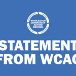 Blue graphic featuring the Worcester Community Action Council (WCAC) logo at the top center above large, bold white text that reads, "STATEMENT FROM WCAC."