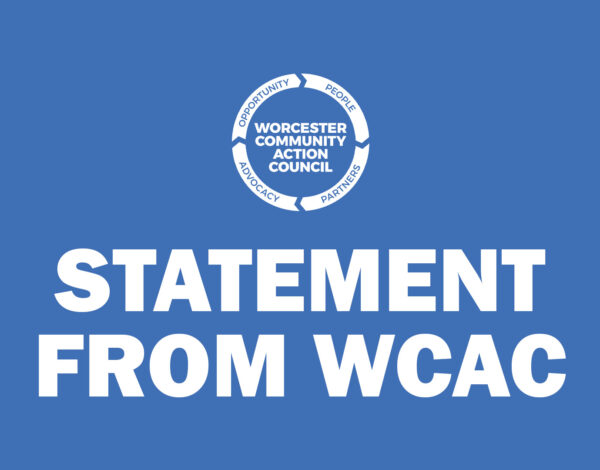 Blue graphic featuring the Worcester Community Action Council (WCAC) logo at the top center above large, bold white text that reads, "STATEMENT FROM WCAC."