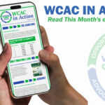 Hand holding a phone showing the WCAC in Action monthly eNewsletter, with text 'WCAC in Action: Read This Month's eNewsletter!' and the WCAC logo.
