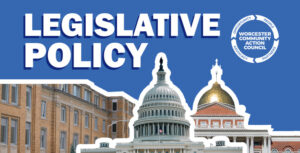 Legislative Policy graphic with the WCAC logo and images of a brick building, the U.S. Capitol, and the Massachusetts State House.